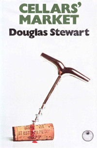 Douglas Stewart — Cellars' Market