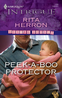 Rita Herron [Rita Herron] — Peek-A-Boo Protector