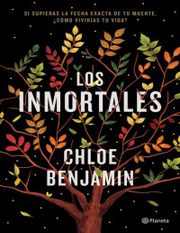 Chloe Benjamin — Los inmortales