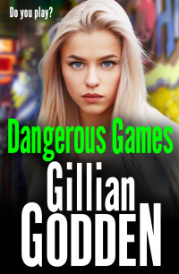 Godden, Gillian — Dangerous Games (The Lambrianus)