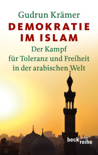 Gudrun Krmer; — Demokratie im Islam