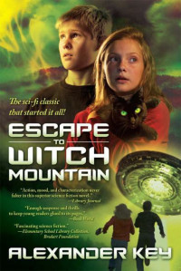  — Escape to Witch Mountain