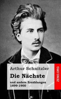 Schnitzler, Arthur — Die Nächste