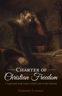 Gordon Lindsey; — Charter of Christian Freedom