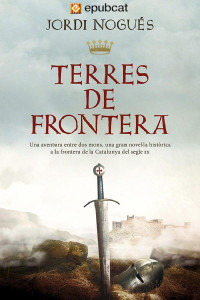 Jordi Nogués — Terres de frontera