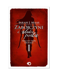 Sarah J. Maas — ZAB Ó JCZYNI I WŁADCA PIRAT ÓW