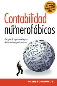 Dawn Fotopulos; — Contabilidad para numerofbicos