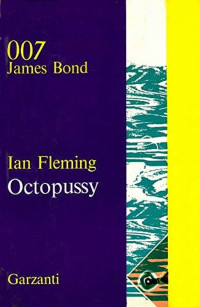 Fleming, Ian — Octopussy