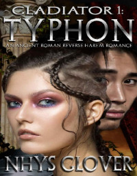 Nhys Glover — Typhon