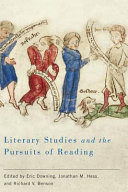 Eric Downing, Jonathan M. Hess, Richard V. Benson — Literary Studies and the Pursuits of Reading