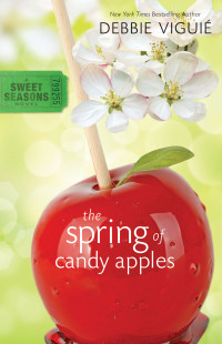 Debbie Vigui; — The Spring of Candy Apples