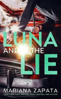 Mariana Zapata — Luna and the Lie