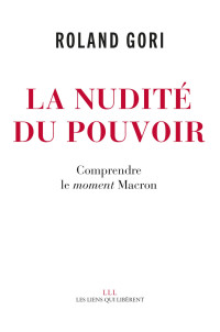 Raymond Gori [Gori, Raymond] — La nudité du pouvoir