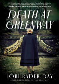Lori Rader-Day — Death at Greenway