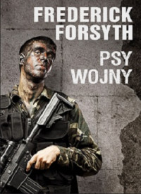 Frederick Forsyth — Psy Wojny