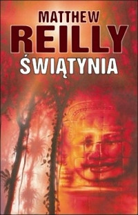 Matthew Reilly — Świątynia