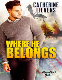 Catherine Lievens — Where He Belongs