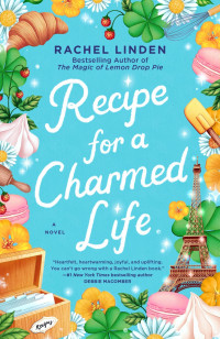 Rachel Linden — Recipe for a Charmed Life