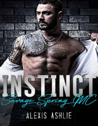 Alexis Ashlie — Instinct: Savage Spring MC