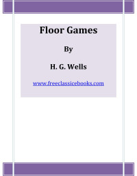 FreeClassicEBooks — Microsoft Word - Floor Games.doc