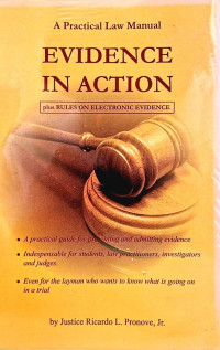  Pronove Jr., Ricardo L. — Evidence in Action - (plus Rules on Electronic Evidence)