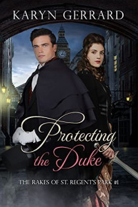 Karyn Gerrard — Protecting the Duke