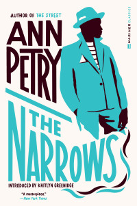 Ann Petry, Kaitlyn Greenidge (introduction)  — The Narrows