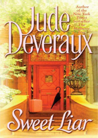 Jude Deveraux — (Saga Montgomery 13) Doces Mentiras (Sweet Liar)