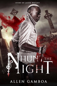 GAMBOA, ALLEN & Wright, Jason — Hunt The Night