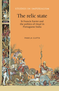 Pamila Gupta; — The Relic State