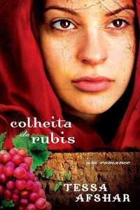 Tessa Afshar — Colheita de Rubis