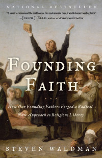 Steven Waldman — Founding Faith