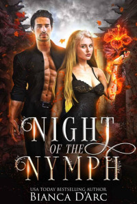 Bianca D'Arc — Night of the Nymph