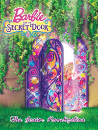 — Barbie and the Secret Door