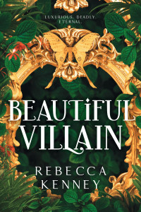 Rebecca Kenney — Beautiful Villain