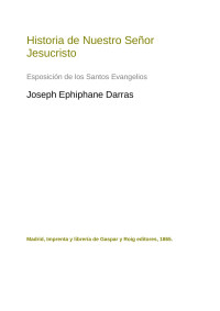 Joseph Ephiphane Darras — Historia de Nuestro Señor Jesucristo