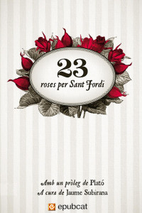 Diversos autors — 23 roses per Sant Jordi