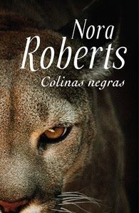 Nora Roberts — Colinas Negras