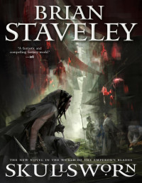 Brian Staveley — Skullsworn