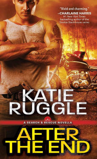 Katie Ruggle — After the End