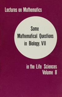  Robert M. Miura — Some Mathematical Questions in Biology: DNA Sequence Analysis (Lectures on Mathematics in the Life Sciences)