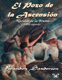 Brandon Sanderson — El Pozo de la Ascensión