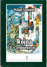 Philippe Contamine — Wojna w sredniowieczu