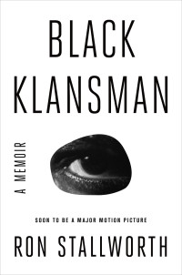 Ron Stallworth — Black Klansman