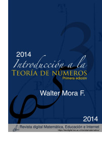 Walter Mora Flores. Esc. Matemática. Instituto Tecnológico de Costa Rica. — Teoría de Números. Ejemplos y algoritmos