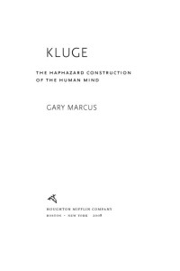 Gary Marcus [Marcus, Gary] — Kluge