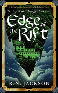 R.N. Jackson — Edge of the Rift: The Search for Jewel Island (The Rift Walker Trilogy Book 1)