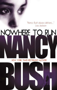 Nancy Bush — Nowhere to Run