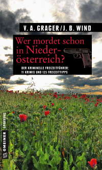 J. B. Wind & V. A. Grager — Wer mordet schon in Niederösterreich?