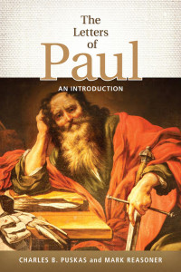 Charles B. Puskas & Mark Reasoner — The Letters of Paul: An Introduction